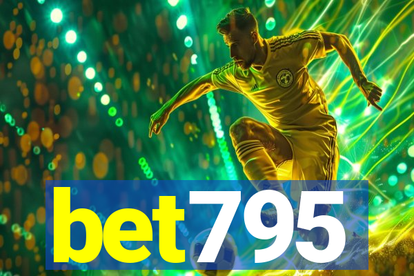 bet795