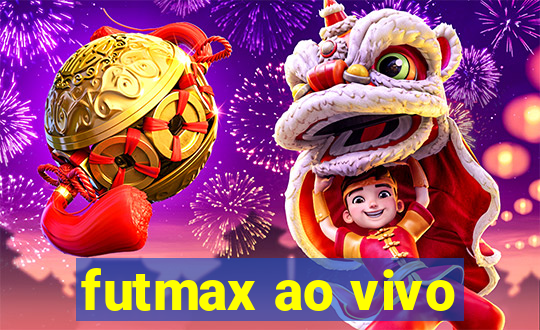 futmax ao vivo