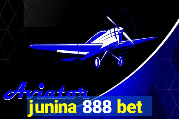 junina 888 bet