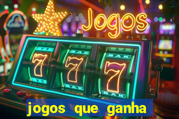 jogos que ganha dinheiro sem pagar