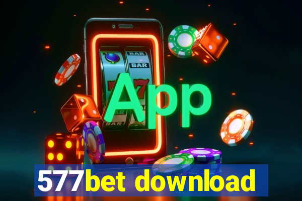 577bet download