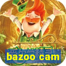 bazoo cam