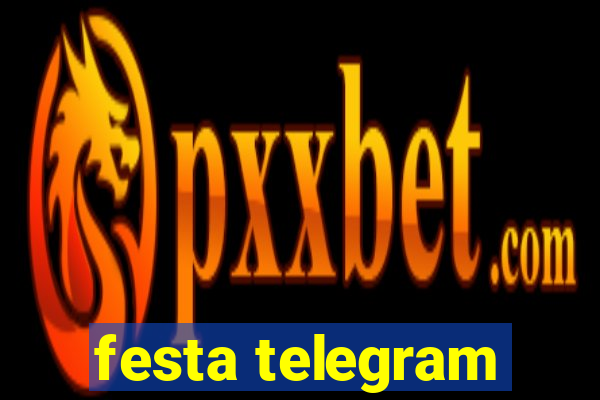 festa telegram