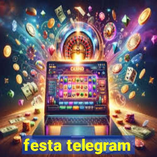 festa telegram