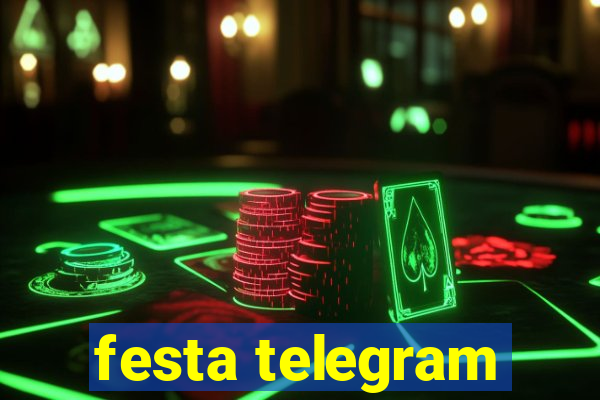 festa telegram