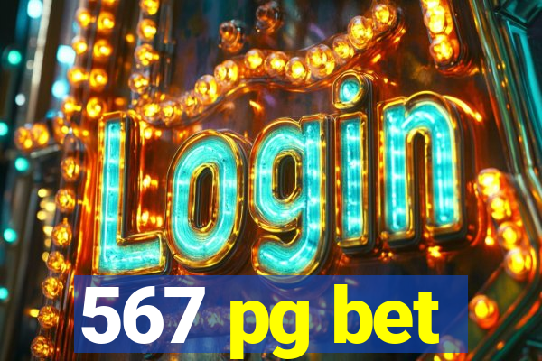 567 pg bet