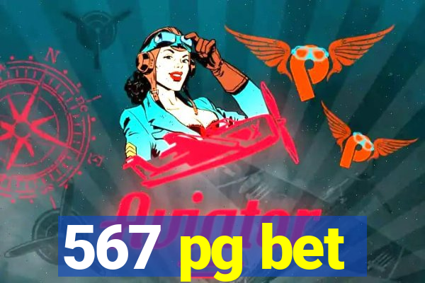 567 pg bet