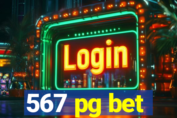 567 pg bet