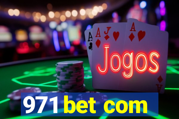 971 bet com