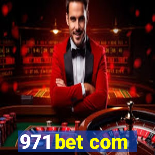 971 bet com