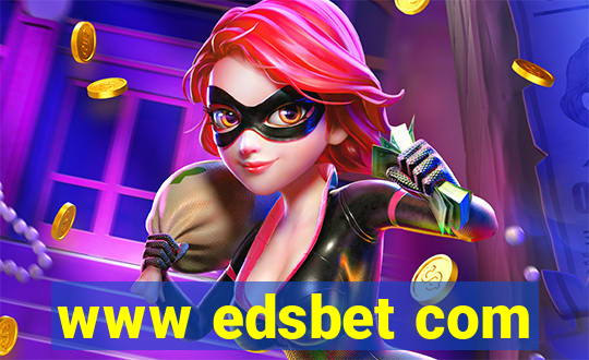 www edsbet com