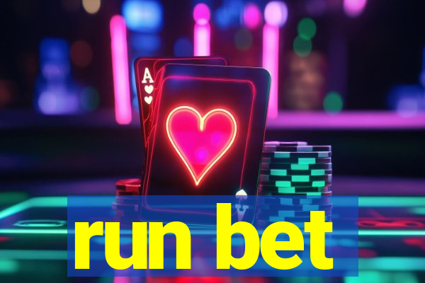 run bet