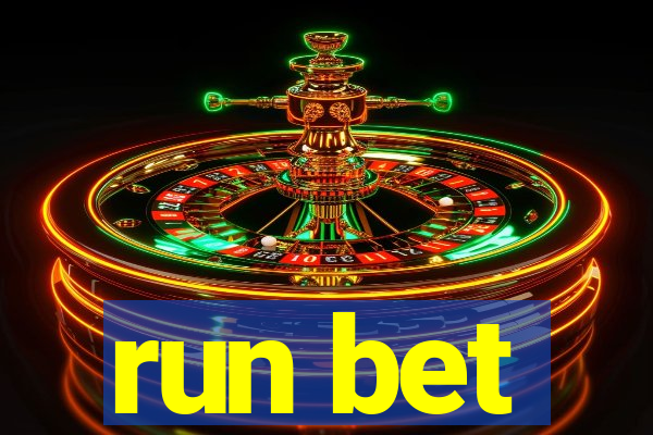 run bet