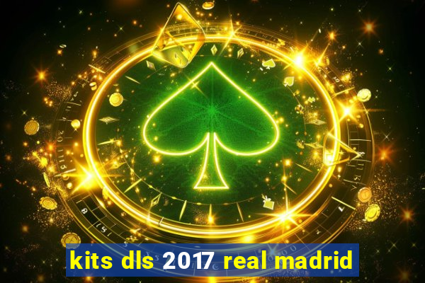 kits dls 2017 real madrid