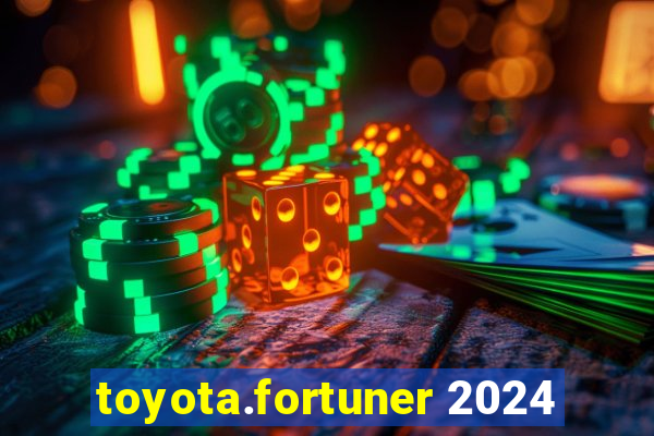 toyota.fortuner 2024