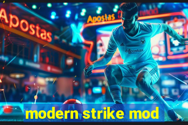 modern strike mod