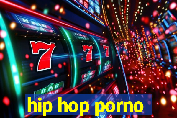 hip hop porno