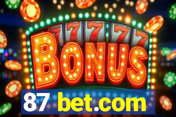 87 bet.com