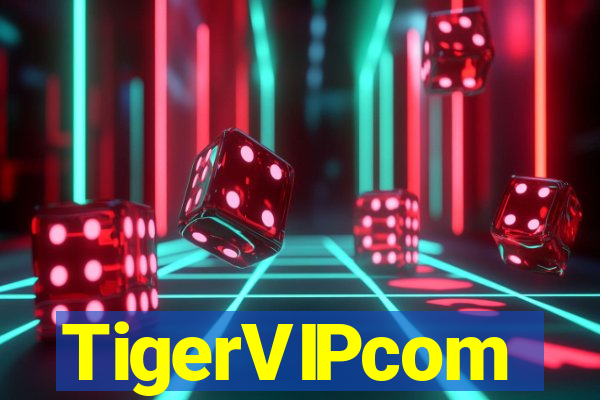 TigerVIPcom