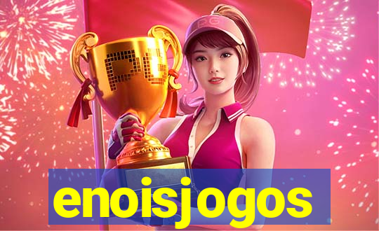 enoisjogos