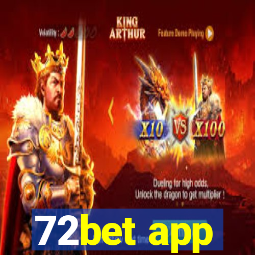 72bet app