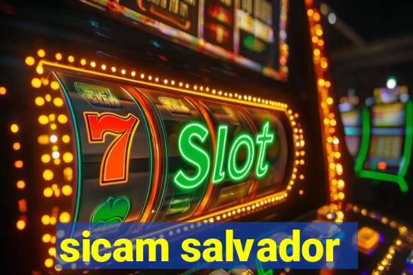 sicam salvador