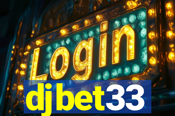 djbet33