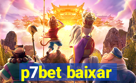 p7bet baixar