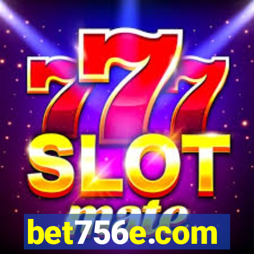 bet756e.com