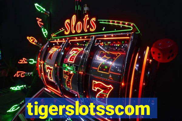 tigerslotsscom