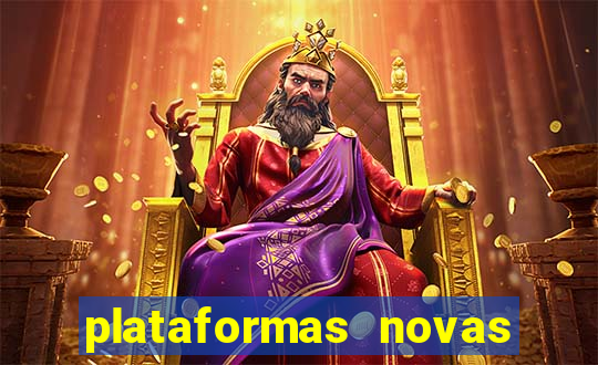 plataformas novas do jogo do tigrinho