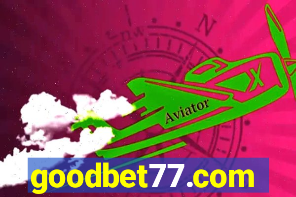 goodbet77.com