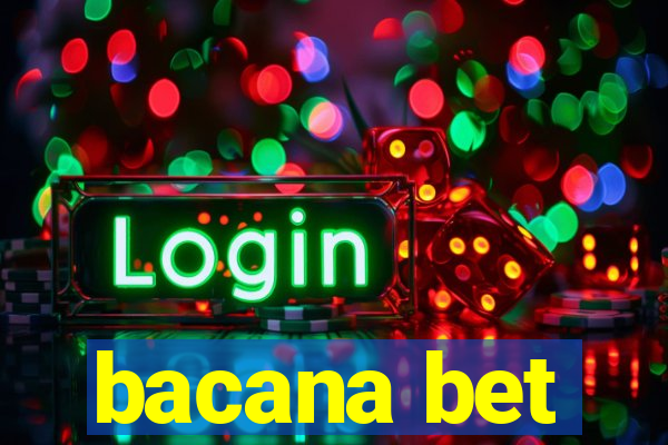 bacana bet