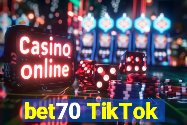 bet70 TikTok