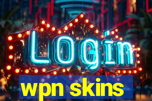 wpn skins