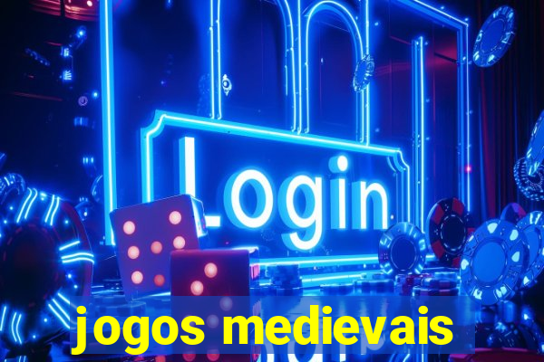 jogos medievais