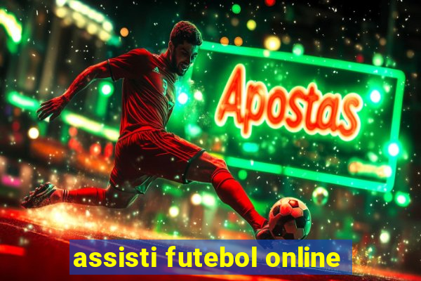 assisti futebol online