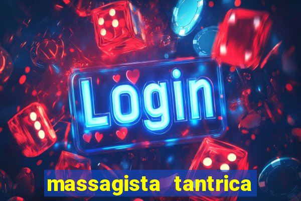 massagista tantrica porto alegre