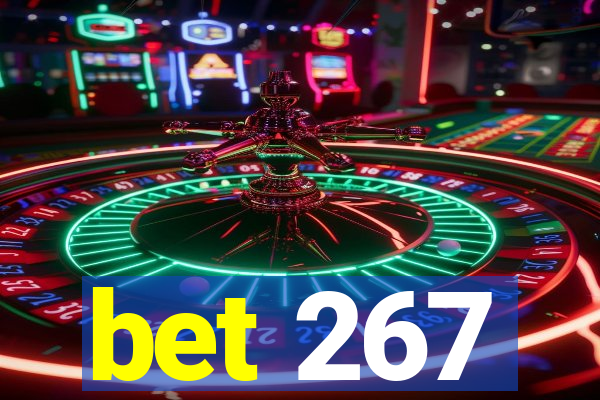 bet 267