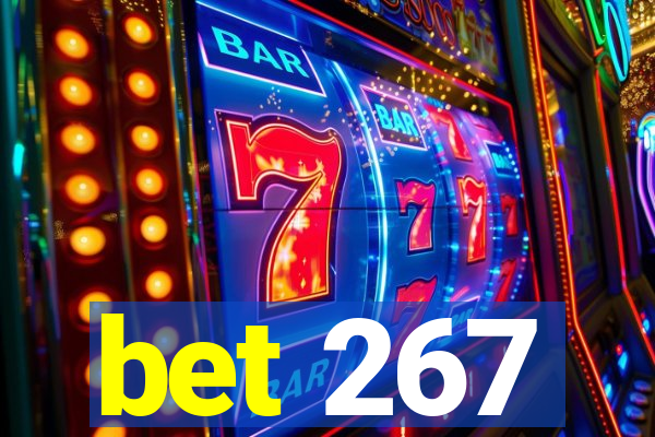 bet 267