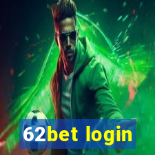 62bet login