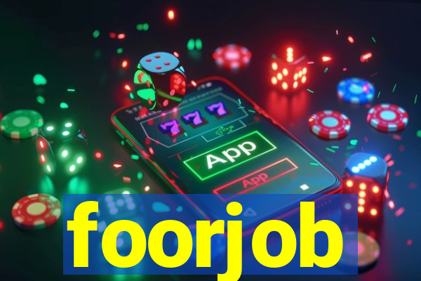 foorjob