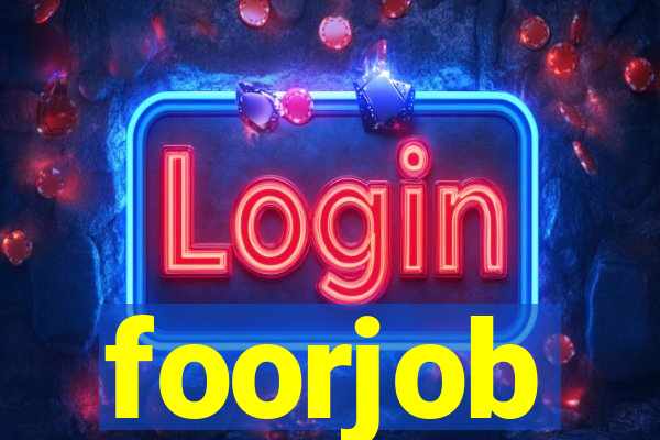 foorjob