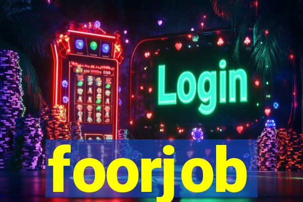 foorjob