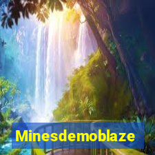 Minesdemoblaze