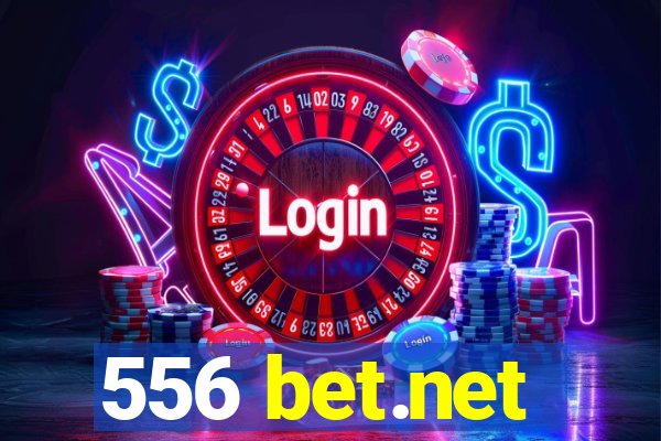 556 bet.net