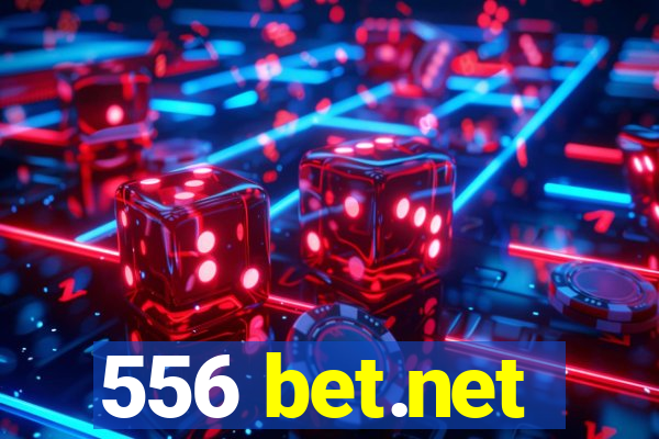 556 bet.net