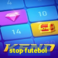 stop futebol