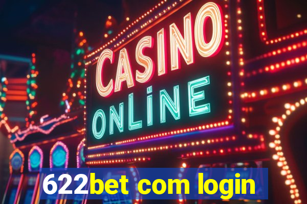 622bet com login