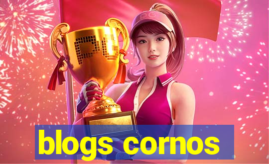 blogs cornos